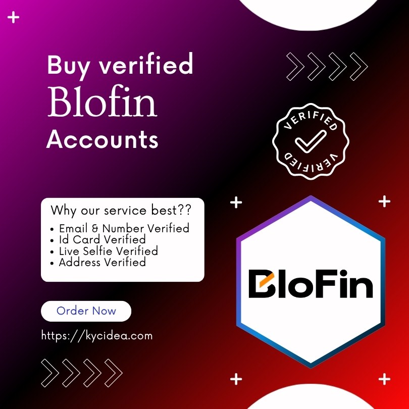 Buy Verified Blofin Accounts Buy Verified Blofin Accounts