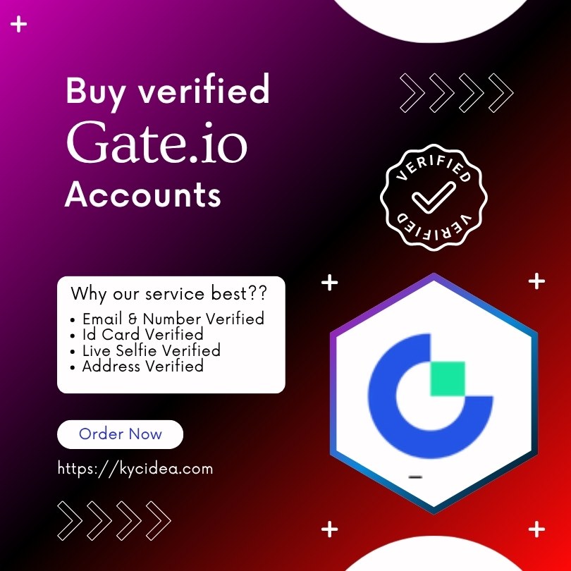 Buy Verified Gate.io Accounts Buy Verified Gate.io Accounts