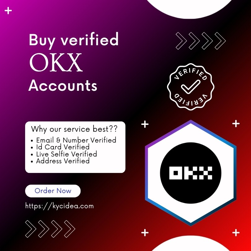 Buy verified OKX Accounts Buy verified OKX Accounts