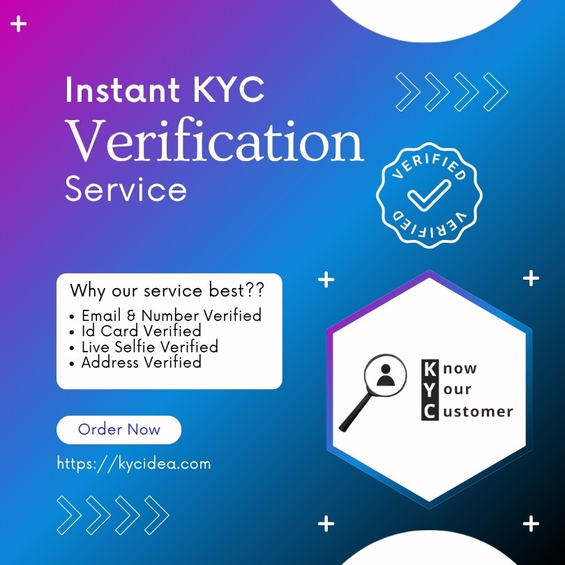 Instant KYC Verification Service Instant KYC Verification Service
